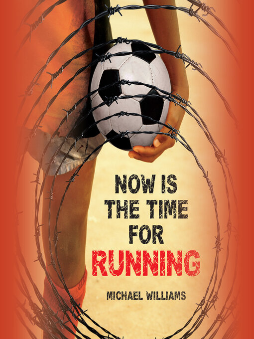 Title details for Now Is the Time for Running by Michael Williams - Available